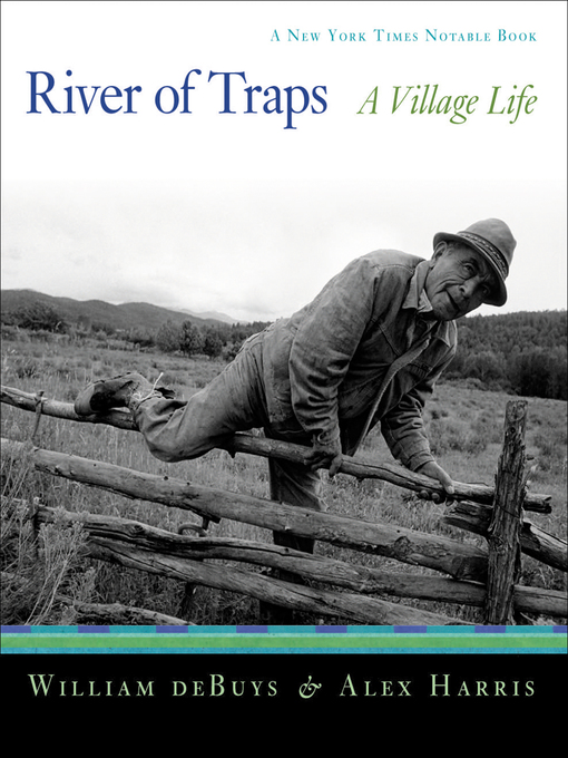 Title details for River of Traps by William deBuys - Available